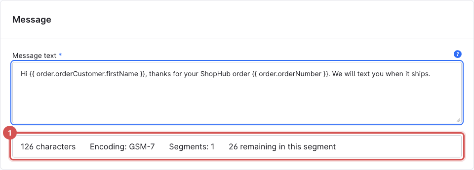 An SMS template with its message and the character counter