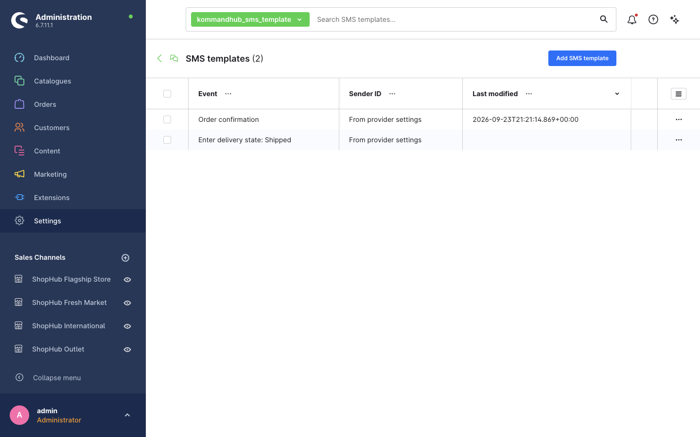 The SMS templates list with two templates: Order confirmation and Enter delivery state: Shipped